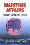 Maritime Affairs Integrated Management for India 1st Edition,8170492092,9788170492092