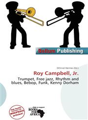 Roy Campbell, Jr.,6201452427,9786201452428