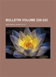 Bulletin Volume 220-222,123627511X,9781236275110