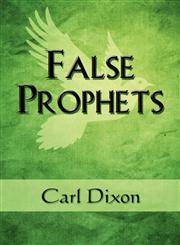 False Prophets,1606725963,9781606725962