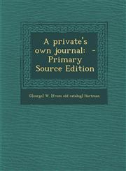 Private's Own Journal,1289619271,9781289619275