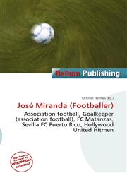 José Miranda (Footballer),6136981335,9786136981338