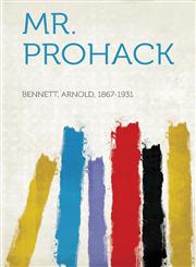 Mr. Prohack,131304461X,9781313044615