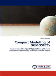 Compact Modelling of Dgmosfet's,3659246875,9783659246876