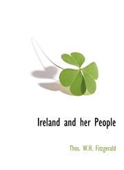 Ireland and her People,111787351X,9781117873510