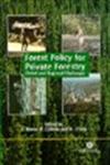 Forest Policy for Private Forestry Global and Regional Challenges,0851995993,9780851995991