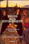 Values and the Environment A Social Science Perspective 1st Edition,0471960470,9780471960478