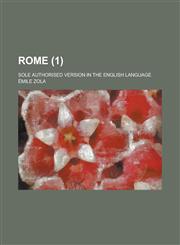 Rome (Volume 1); Sole Authorised Version in the English Language,1234977842,9781234977849