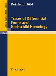 Traces of Differential Forms and Hochschild Homology,3540509852,9783540509851