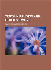 Truth in Religion and Other Sermons,1151268259,9781151268259