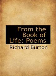 From the Book of Life Poems,1113051655,9781113051653