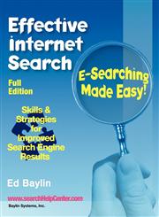 Effective Internet Search E-Searching Made Easy!,0921354045,9780921354048