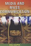 Media and Mass Communication 1st Edition,8178802260,9788178802268