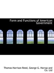 Form and Functions of American Government,1140562800,9781140562801