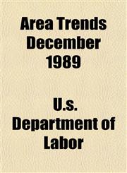 Area Trends December 1989,1154631559,9781154631555