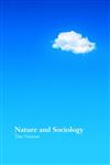 Nature and Sociology,0415366836,9780415366830