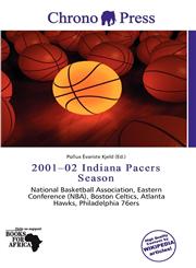 2001-02 Indiana Pacers Season,6201701087,9786201701083