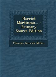 Harriet Martineau... - Primary Source Edition,1294480480,9781294480488