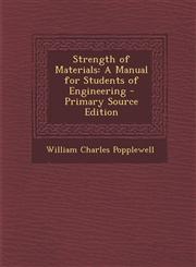Strength of Materials A Manual for Students of Engineering,128940139X,9781289401399
