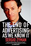 The End of Advertising as We Know It,0471225819,9780471225812
