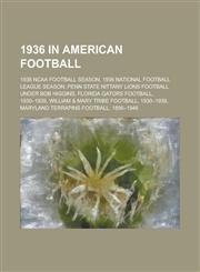 1936 in American Football 1936 NFL Draft, 1936 American Football League Season, NFL Championship Game, 1936, 1936 Cleveland Rams Season,,1156062187,9781156062180