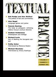 Textual Practice Volume 6, Issue 2,0415081122,9780415081122