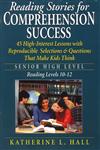 Reading Stories for Comprehension Success: Senior High Level, Reading Levels 10-12,0787975540,9780787975548