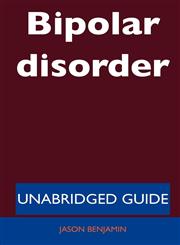 Bipolar Disorder - Unabridged Guide,1486198333,9781486198337