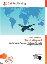 Tivat Airport,6200331596,9786200331595