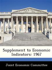 Supplement to Economic Indicators 1967,1288485727,9781288485727