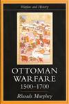 Ottoman Warfare, 1500-1700,1857283899,9781857283891