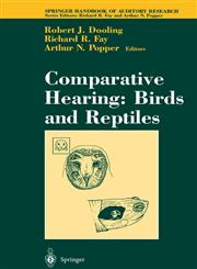 Comparative Hearing Birds and Reptiles,0387946845,9780387946849