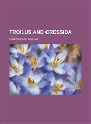 Troilus and Cressida,1153729229,9781153729222