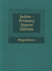 Indica - Primary Source Edition,1295801019,9781295801015