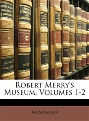 Robert Merry's Museum, Volumes 1-2,1146808143,9781146808149