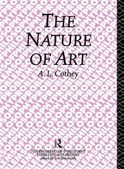 The Nature of Art,0415033578,9780415033572