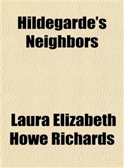 Hildegarde's Neighbors,1151474185,9781151474186