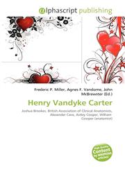 Henry Vandyke Carter,6135579282,9786135579284