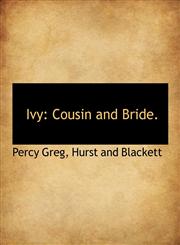 Ivy Cousin and Bride.,1140414615,9781140414612