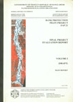 Bank Protection Pilot Project FAP 21 : Final Project Evaluation Report, Volume I (Draft) Main Report, July 2001