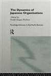 The Dynamics of Japanese Organizations,041513191X,9780415131919