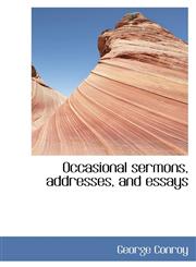 Occasional Sermons, Addresses, and Essays,1113851317,9781113851314