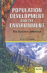 Population, Development and the Environment The Dynamic Interface 1st Edition,818677159X,9788186771594