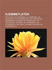 Hjemmeflåten Nattruten, DS «Finmarken», DS «Bjørgvin», DS «Skjerstad», DS «Vesteraalen», MS «Hordaland», Bombingen av Laksevåg, DS «Nordfjord»,1232813907,9781232813903