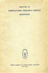 Directory of Agricultural Research Service Scientists 1st Edition