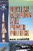 Nuclear Weapons and Power Politics 1st Edition,8171697119,9788171697113