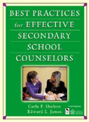Best Practices for Effective Secondary School Counselors 1st Edition,1412904501,9781412904506