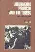 Arunachal Pradesh and The Tribes : Select Bibliography 1st Edition,8121202027,9788121202022