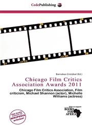 Chicago Film Critics Association Awards 2011,6200767998,9786200767998