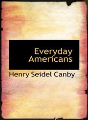 Everyday Americans,1117255018,9781117255019